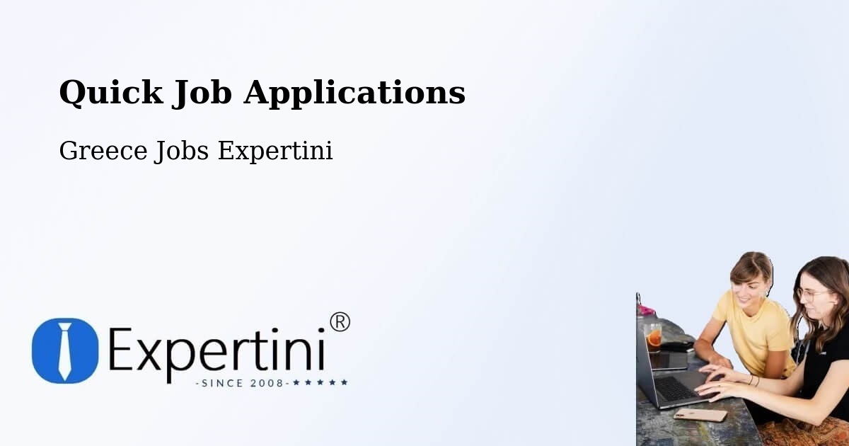 Quick Apply Feature – Ermióni - Greece Jobs Expertini