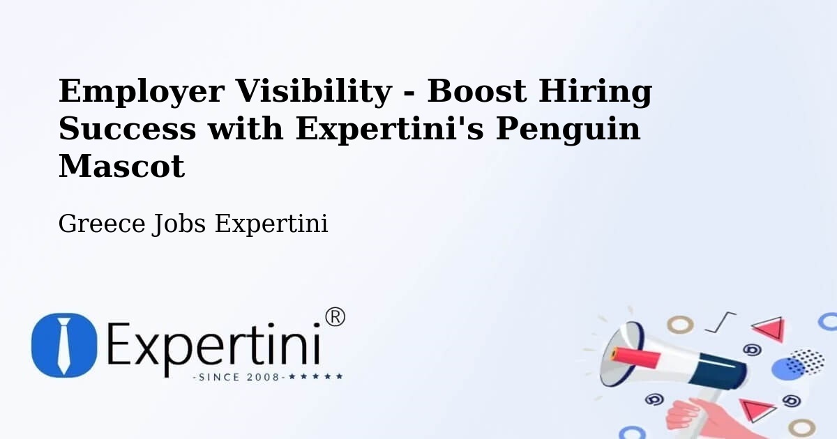 CV and Resume Visibility Optimization – Ermióni - Greece Jobs Expertini